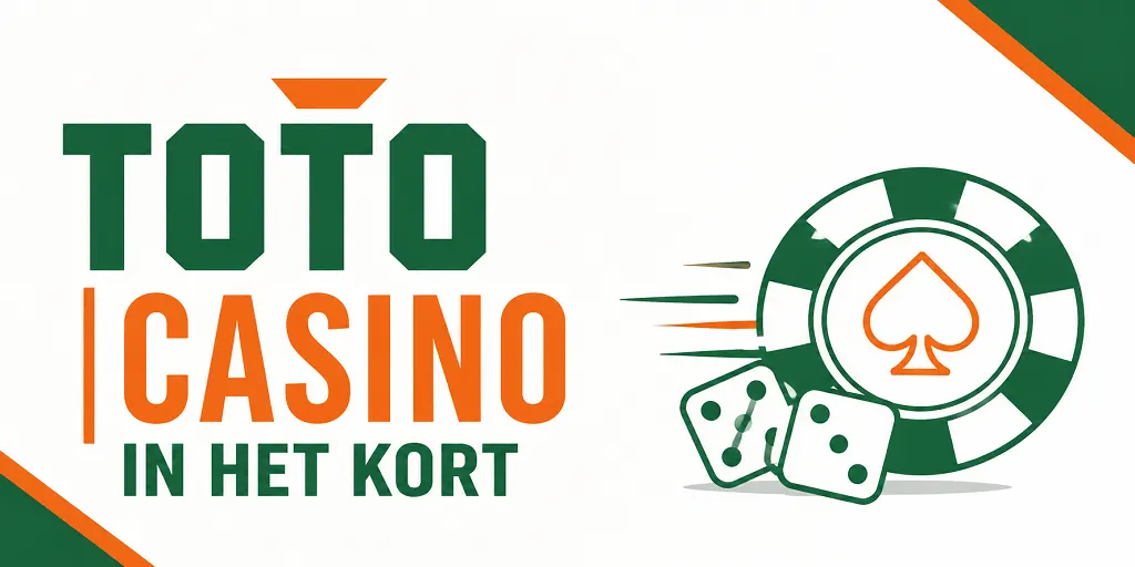 Toto Casino In Het Kort